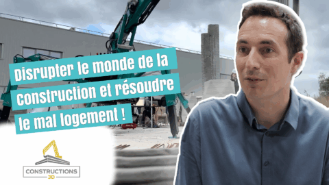 L’impression 3D in situ (sur chantier) / Constructions-3D
